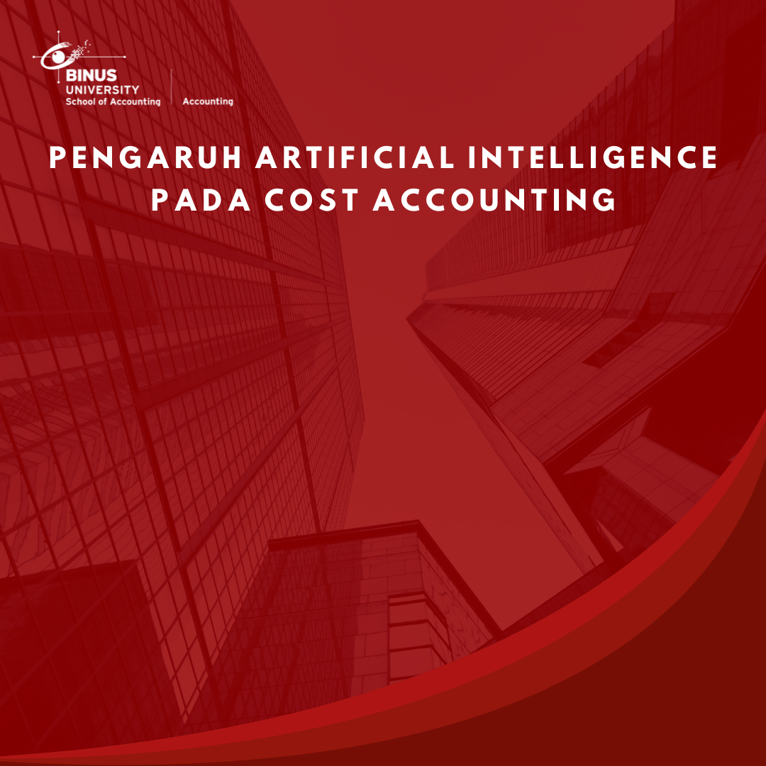 Pengaruh Artificial Intelligence Pada Cost Accounting Accounting