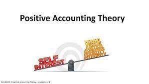 Positive Accounting Theory (Part 1) – Accounting