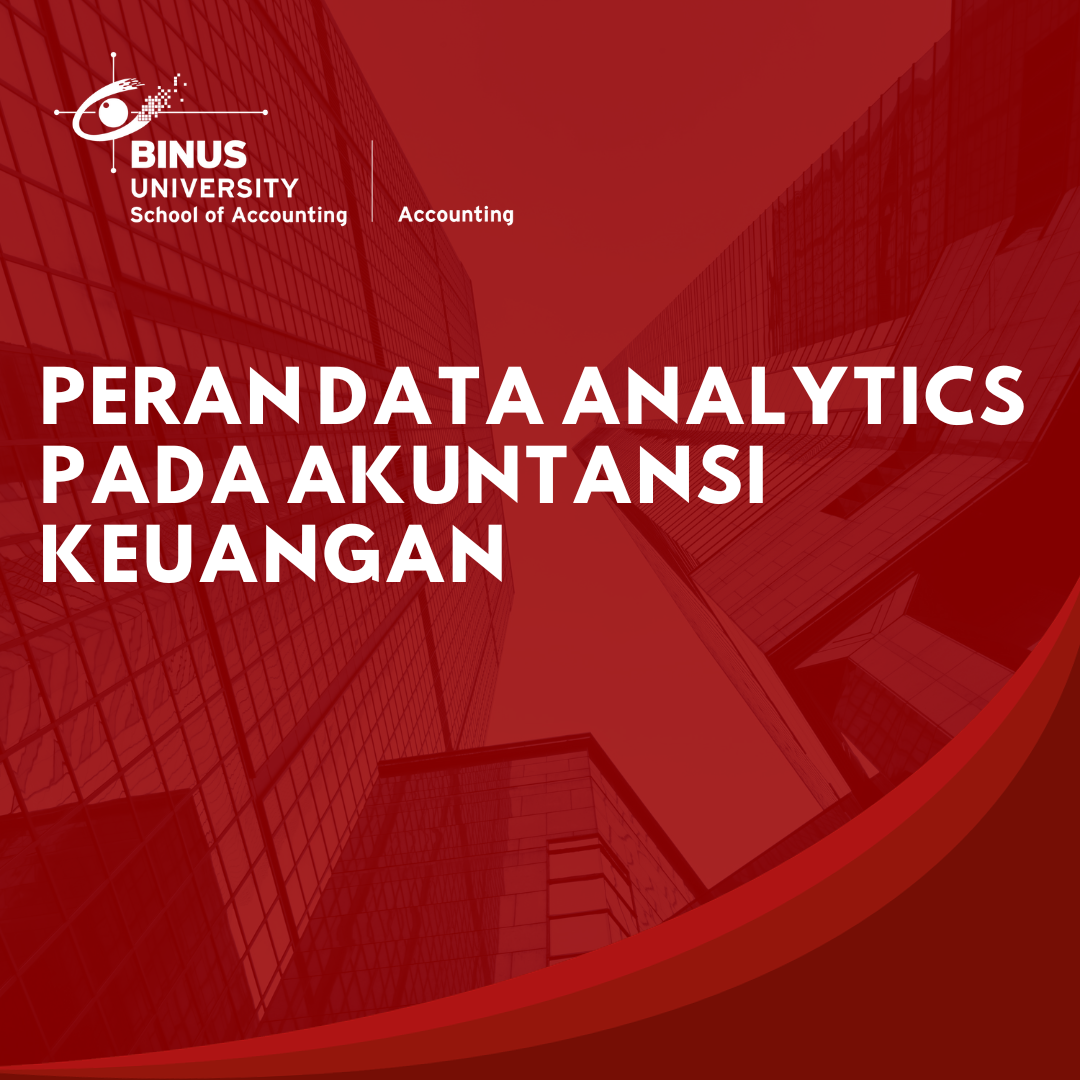 Peran Data Analytics pada Akuntansi Keuangan