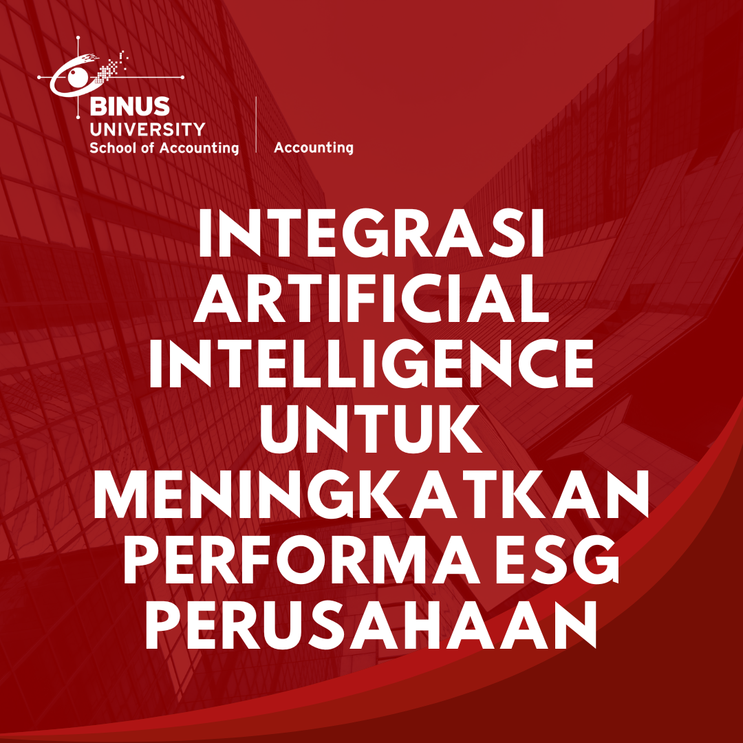 Integrasi Artificial Intelligence Untuk Meningkatkan Performa ESG Perusahaan