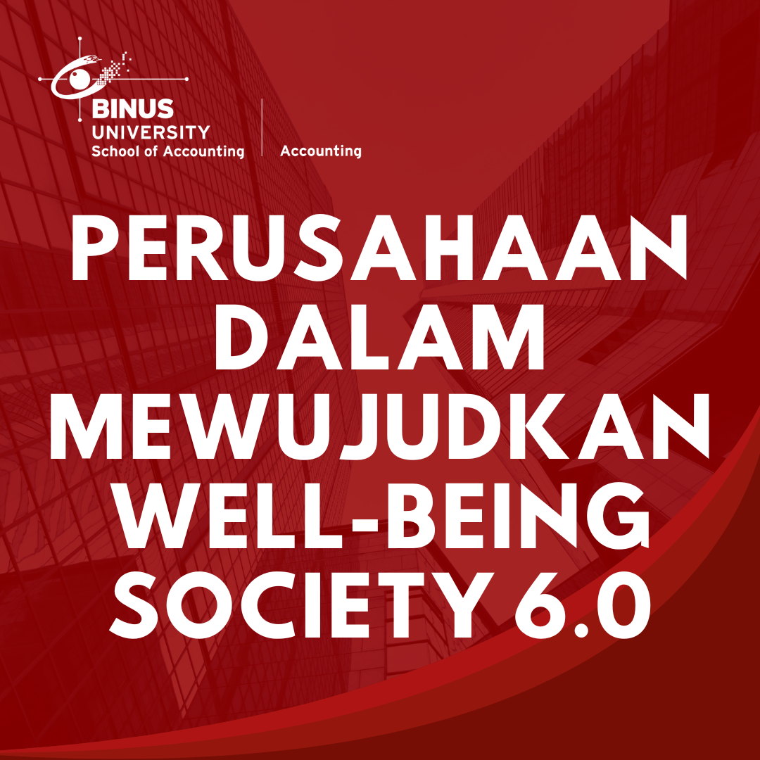 Perusahaan Dalam Mewujudkan Well-Being Society 6.0
