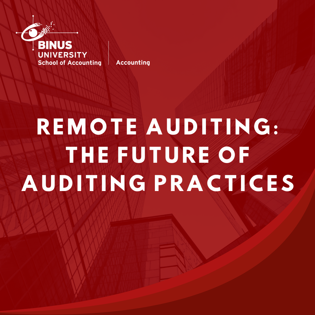 Remote Auditing: The Future of Auditing Practices