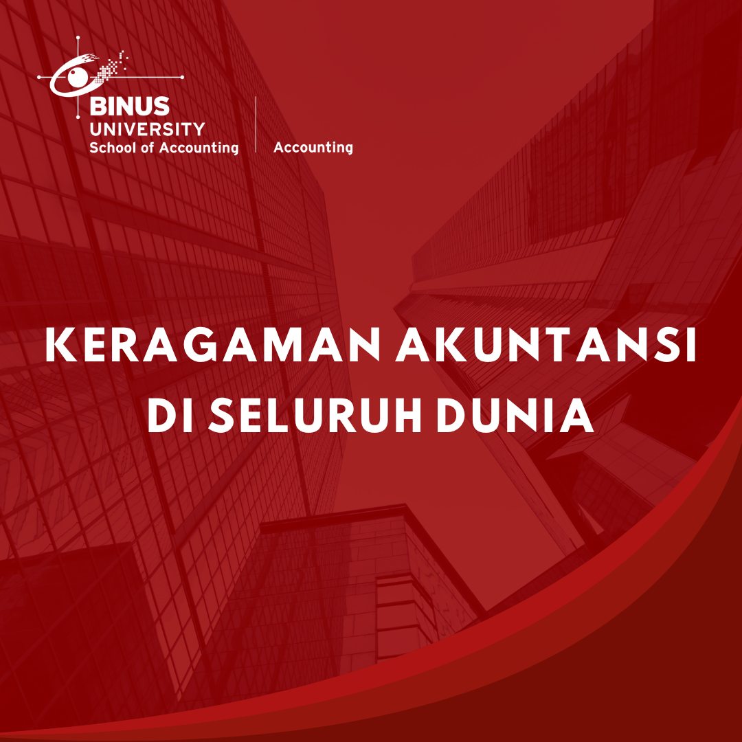 KERAGAMAN AKUNTANSI DI SELURUH DUNIA