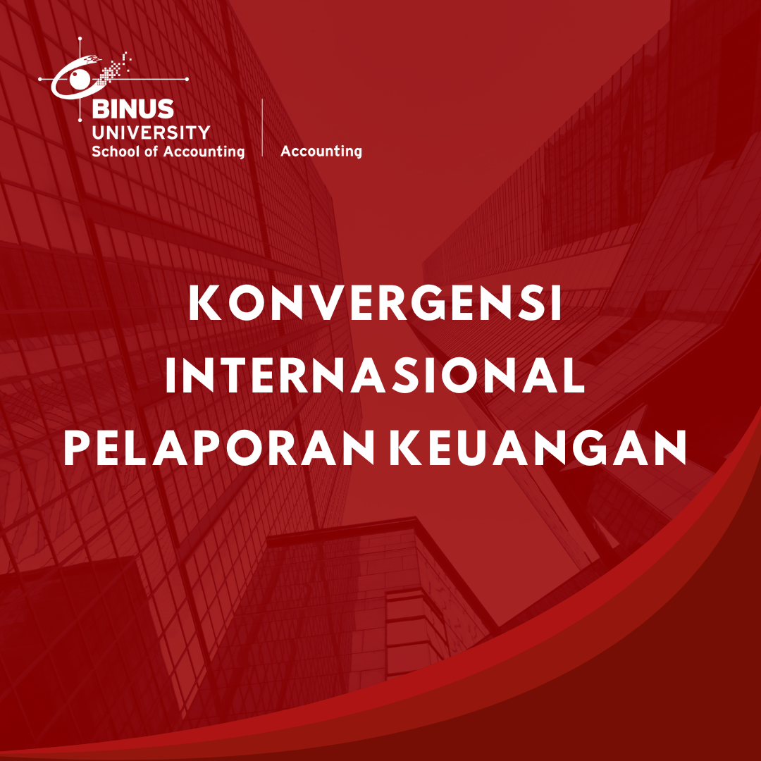 KONVERGENSI INTERNASIONAL PELAPORAN KEUANGAN