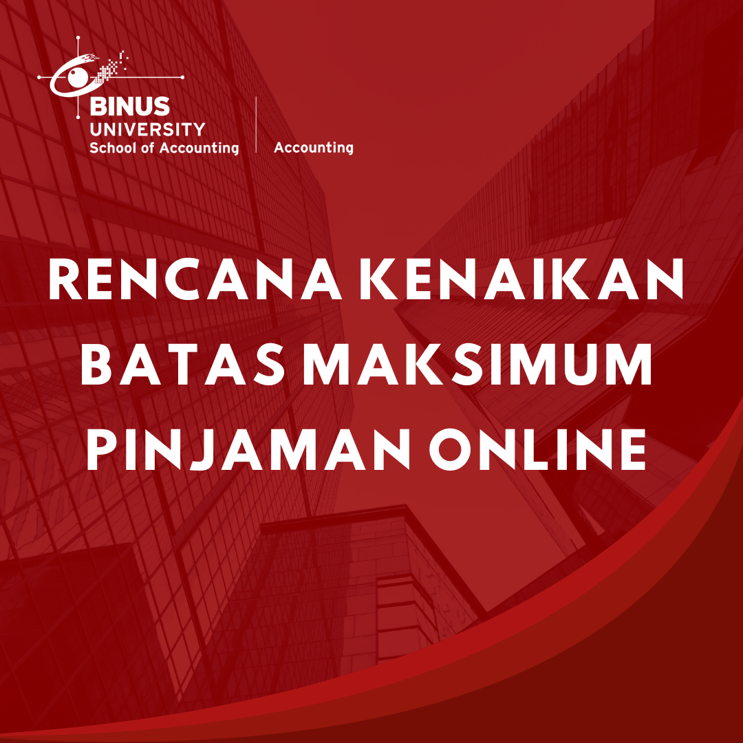 Rencana Kenaikan Batas Maksimum Pinjaman Online
