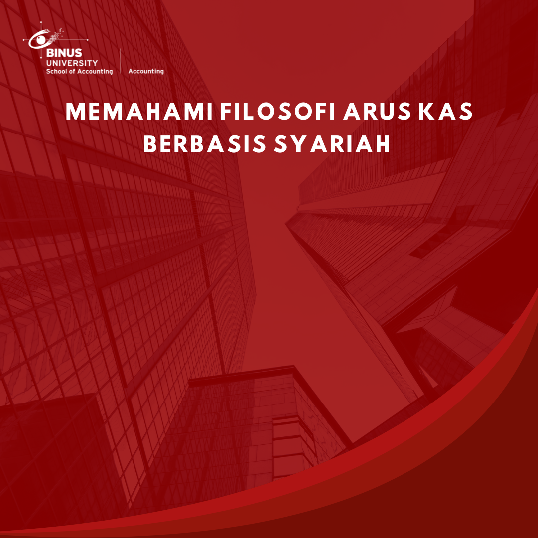Memahami Filosofi Arus Kas Berbasis Syariah
