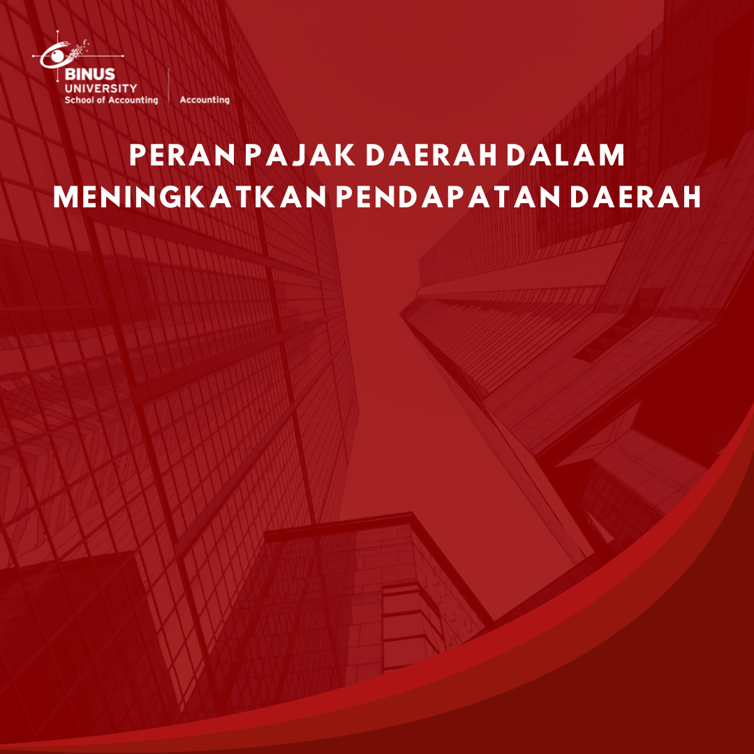 Peran Pajak Daerah dalam Meningkatkan Pendapatan Daerah