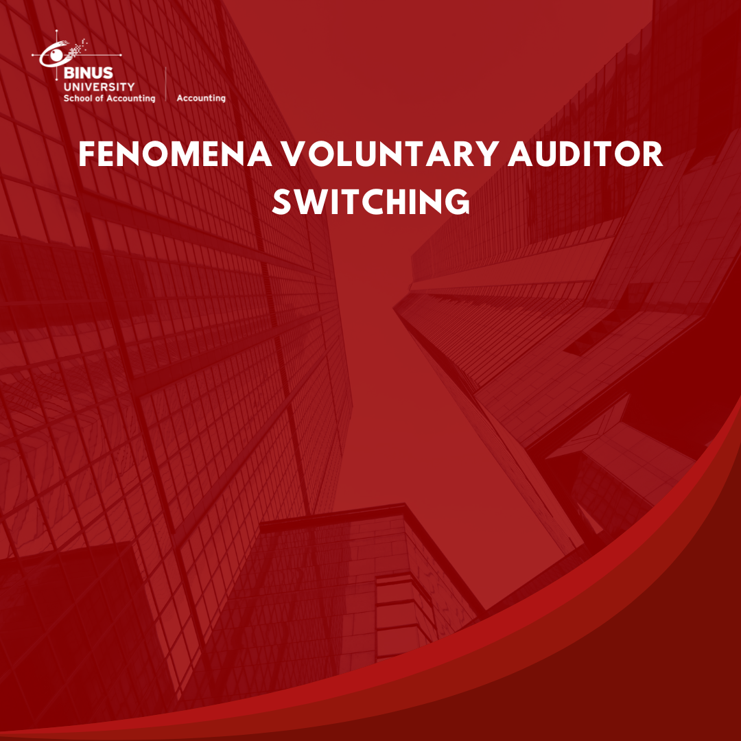 Fenomena Voluntary Auditor Switching