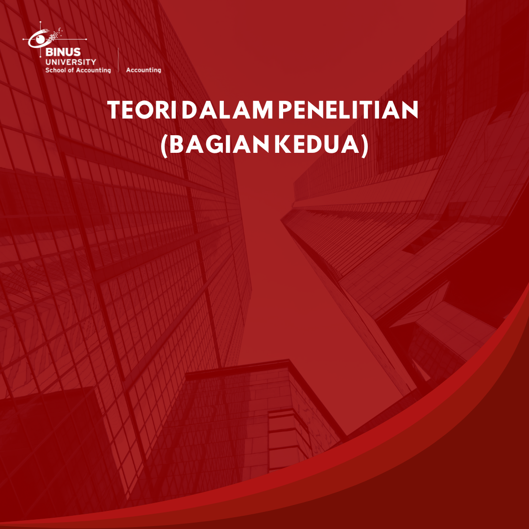 Teori Dalam Penelitian (Bagian Kedua)