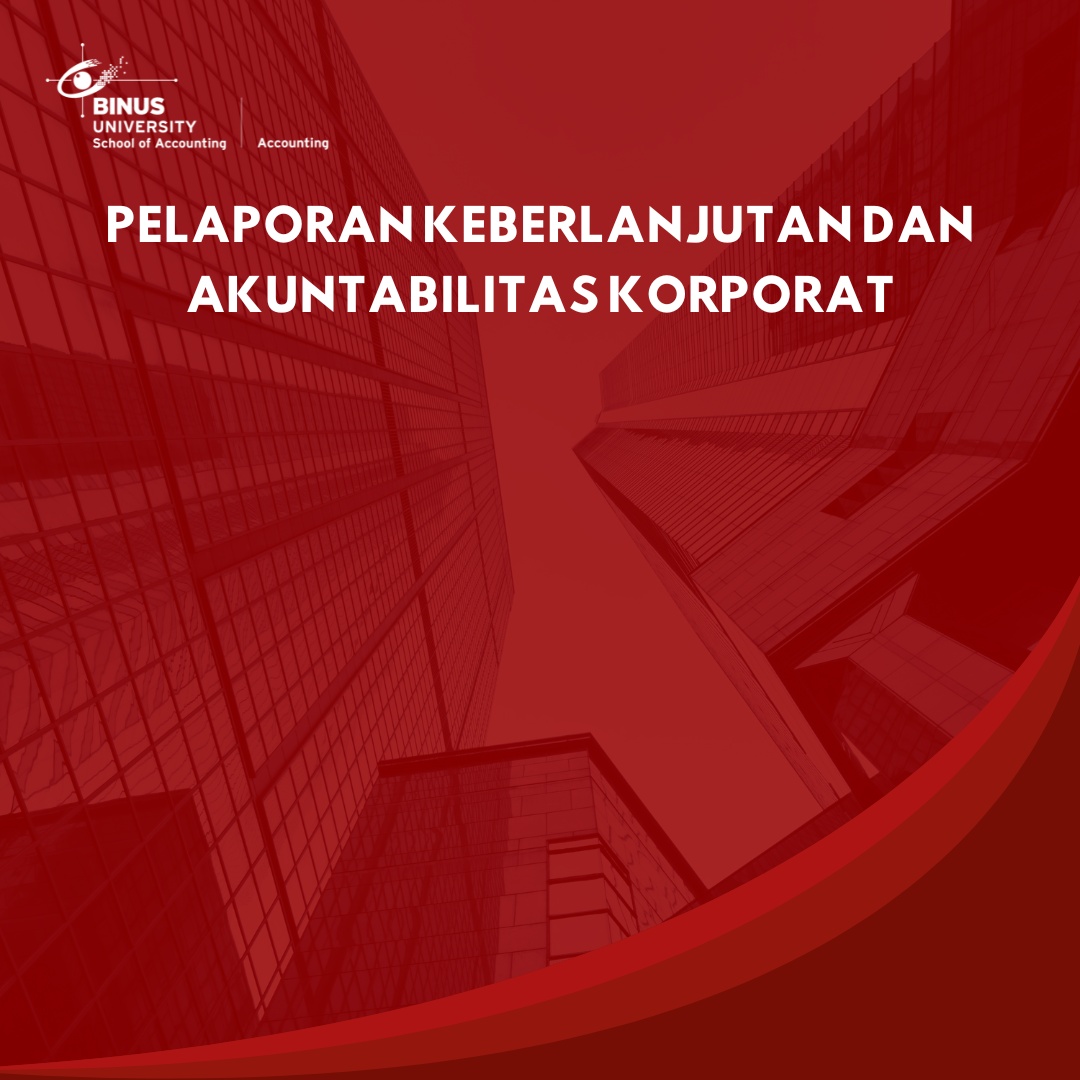 Pelaporan Keberlanjutan dan Akuntabilitas Korporat