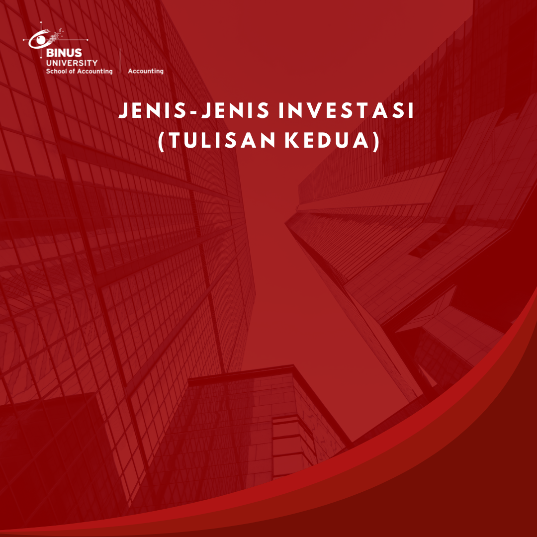 Jenis-Jenis Investasi (Tulisan Kedua)