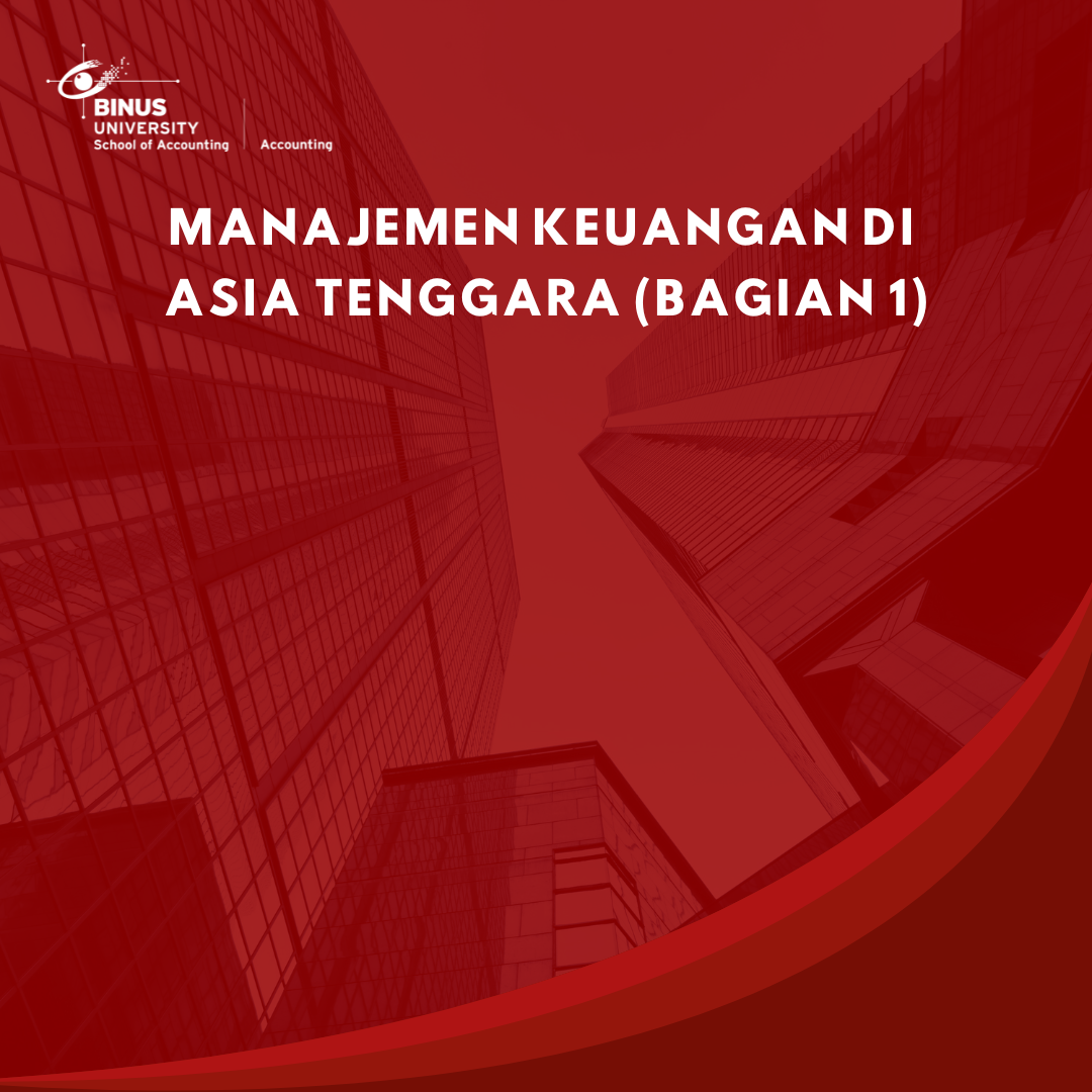 Manajemen Keuangan di Asia Tenggara (Bagian 1)
