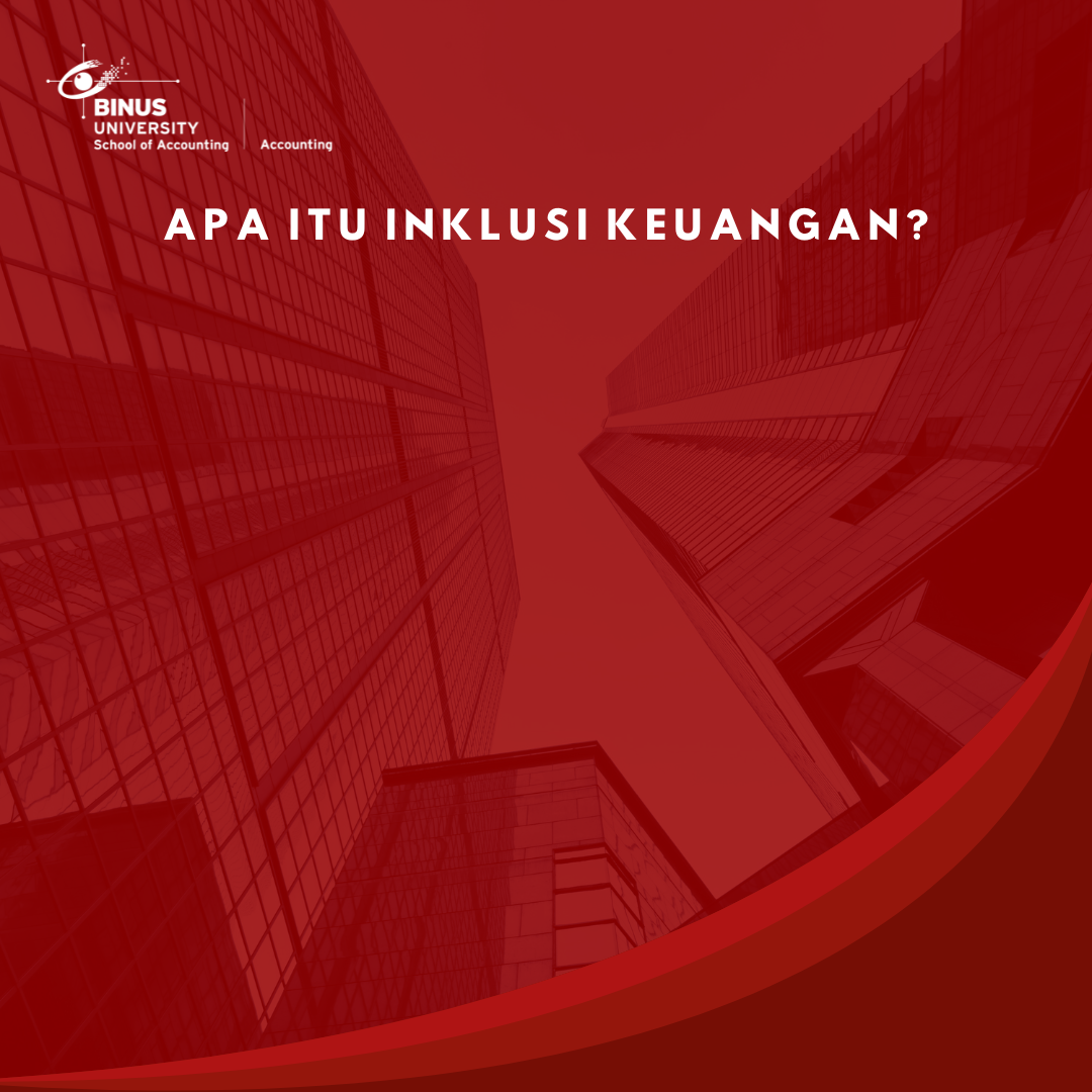 Apa itu Inklusi Keuangan?