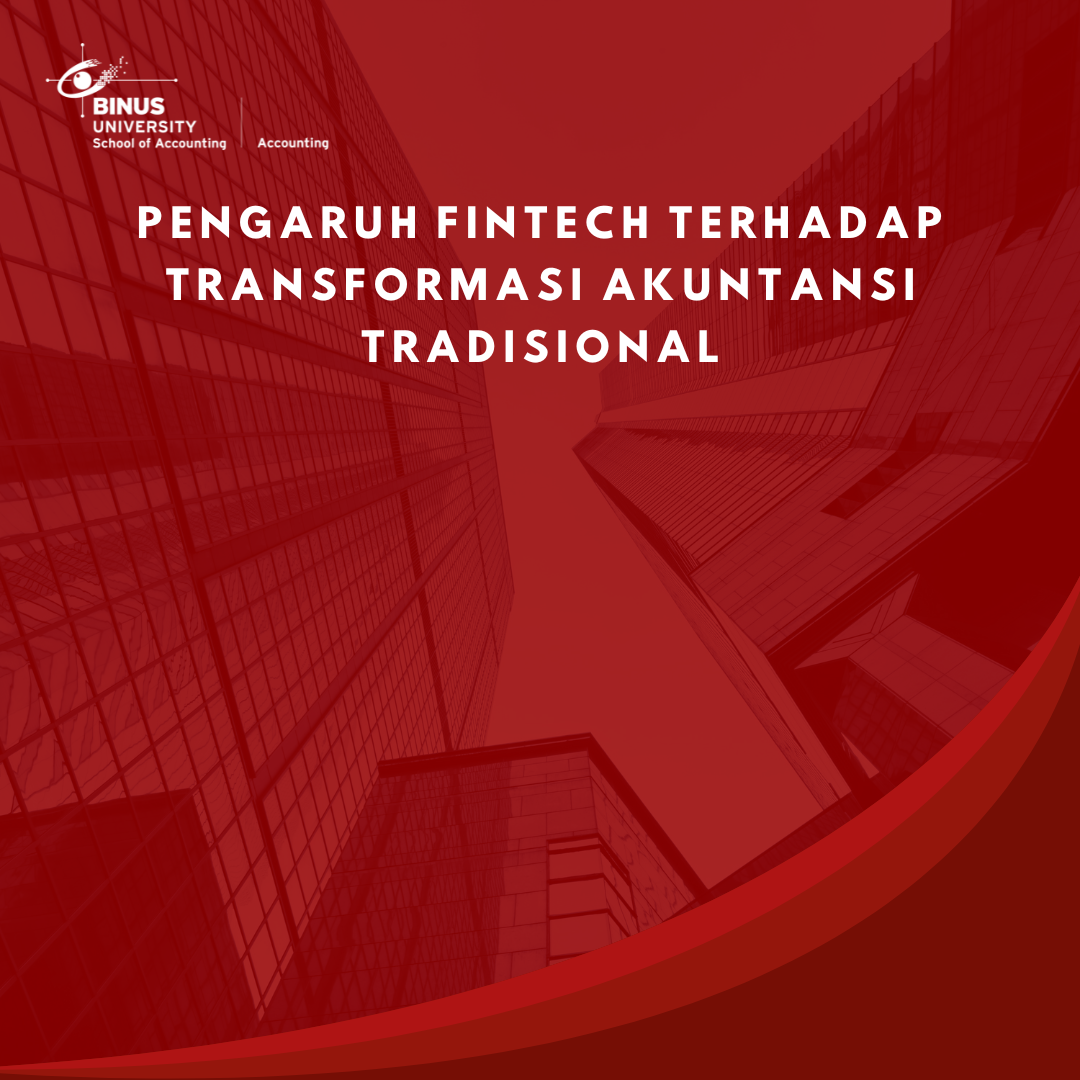 Pengaruh Fintech terhadap Transformasi Akuntansi Tradisional