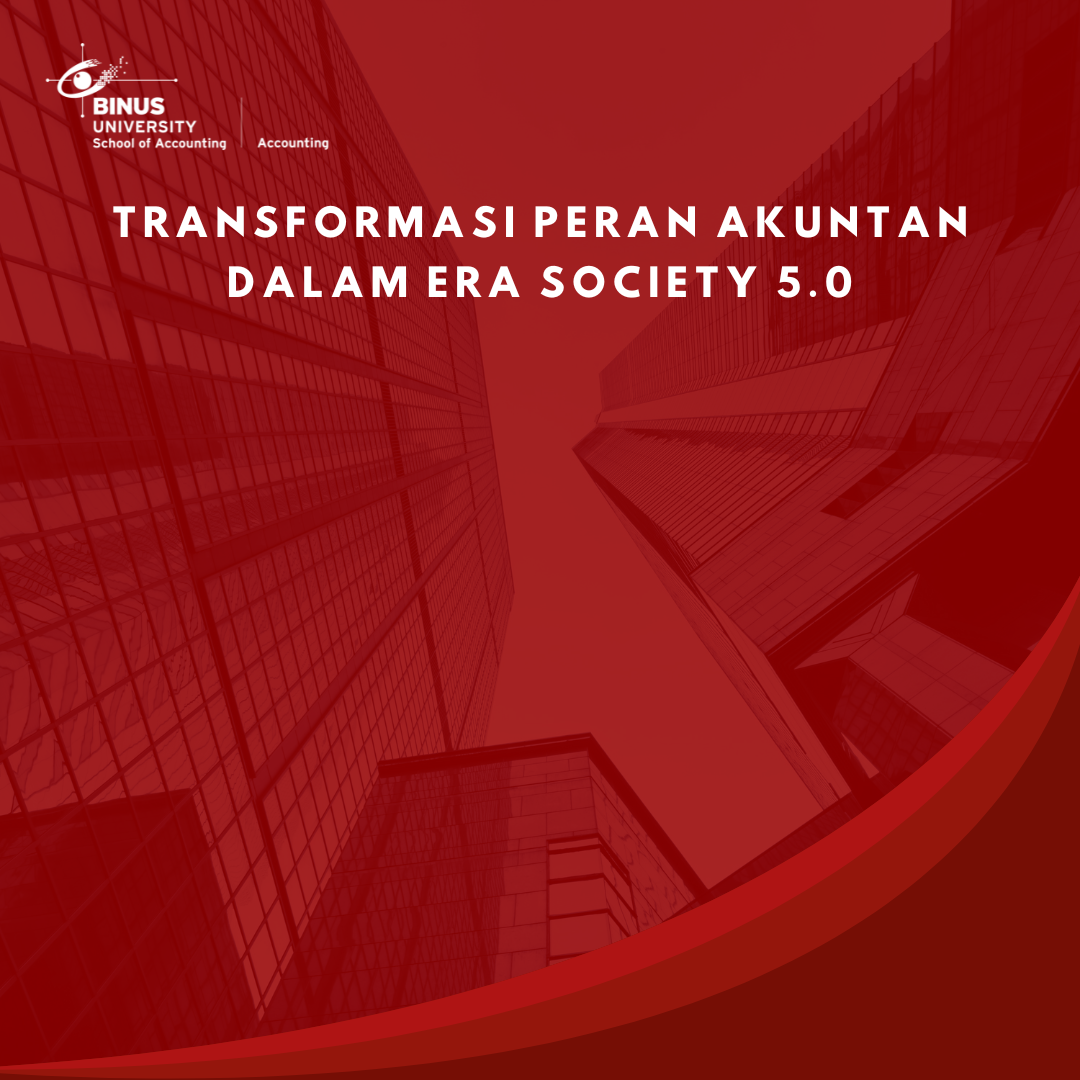 Transformasi Peran Akuntan dalam Era Society 5.0