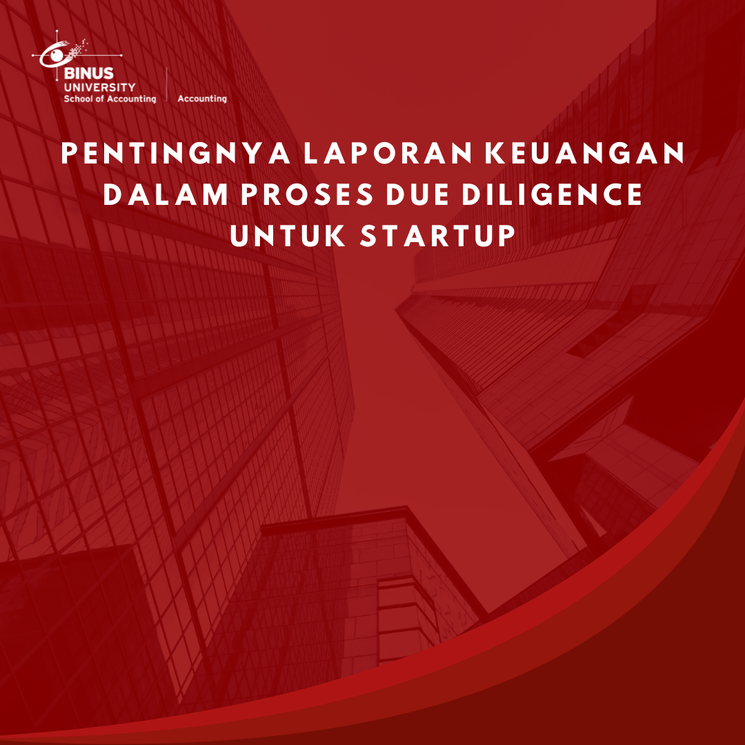 Pentingnya Laporan Keuangan dalam Proses Due Diligence untuk Startup