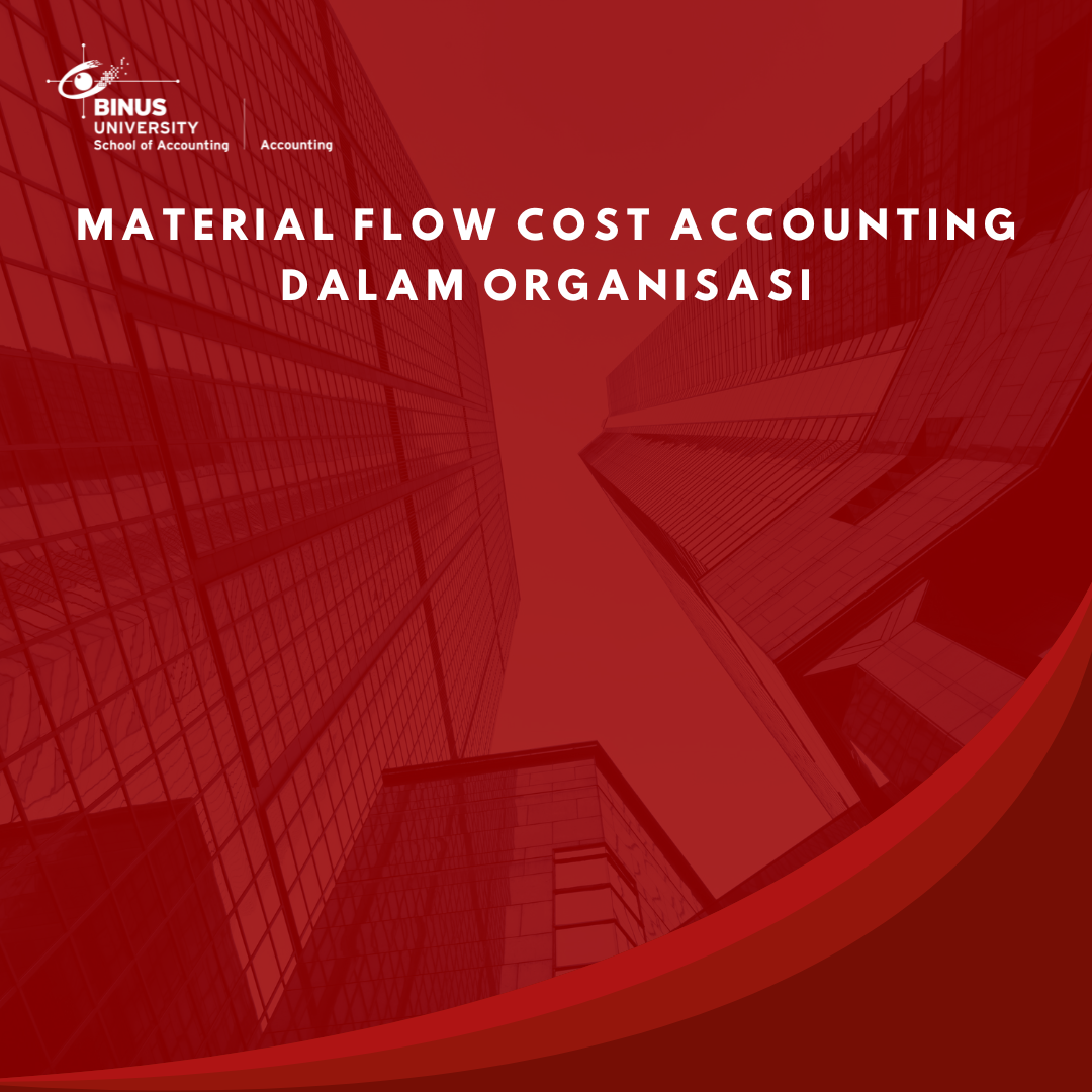 Material Flow Cost Accounting dalam Organisasi