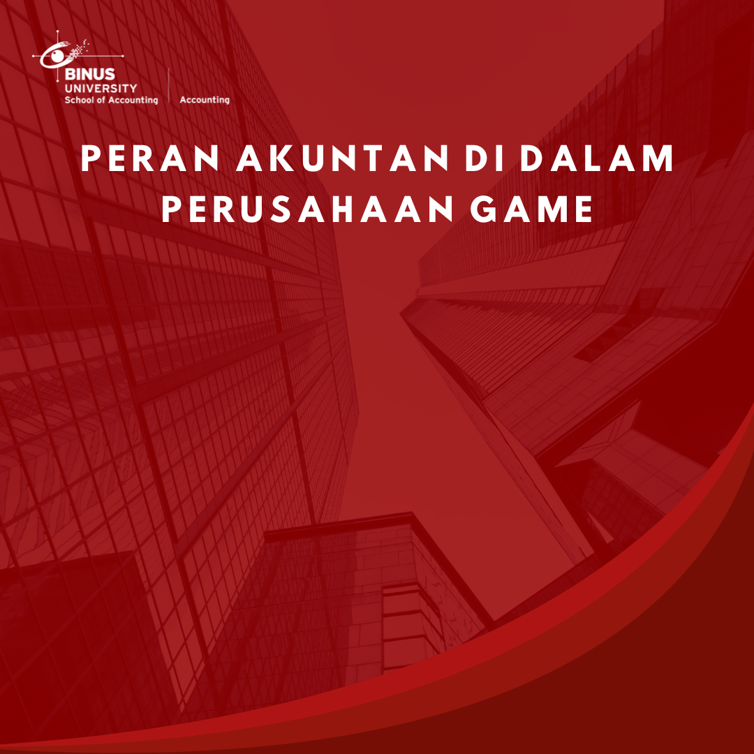 Peran Akuntan di dalam Perusahaan Game