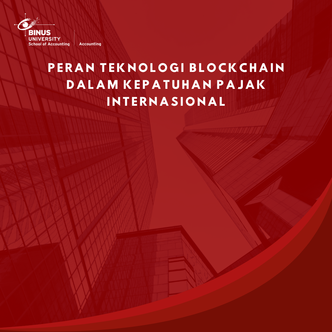 Peran Teknologi Blockchain dalam Kepatuhan Pajak Internasional