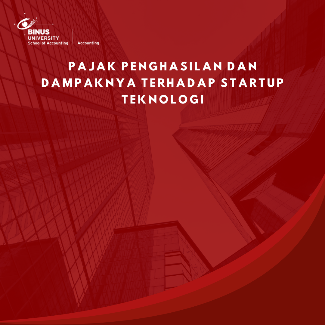 Pajak Penghasilan dan Dampaknya terhadap Startup Teknologi