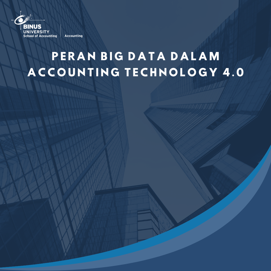 Peran Big Data dalam Accounting Technology 4.0
