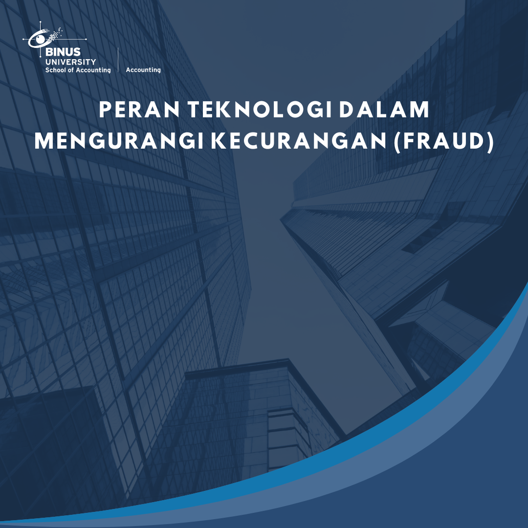 Peran Teknologi dalam Mengurangi Kecurangan (Fraud)