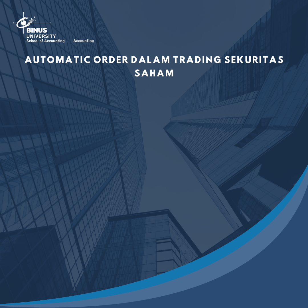 Automatic Order dalam Trading Sekuritas Saham