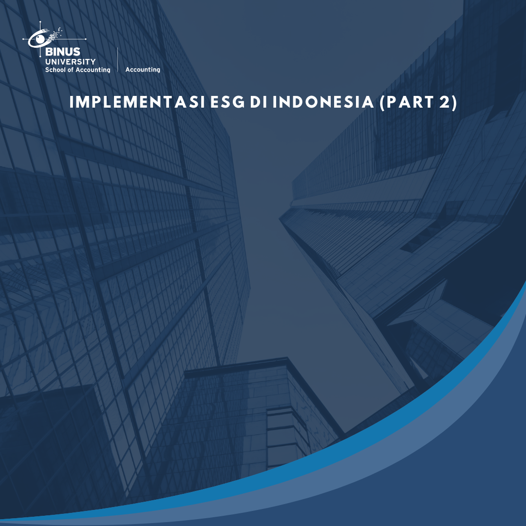 Implementasi ESG di Indonesia (Part 2)