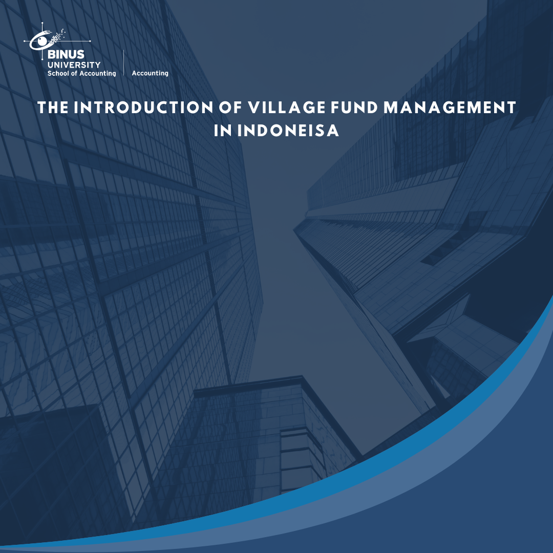 The Introduction of Village Fund Management in Indonesia