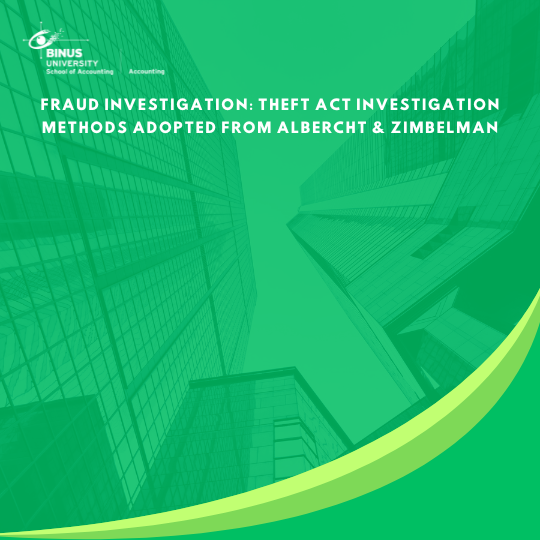 FRAUD INVESTIGATION: THEFT ACT INVESTIGATION METHODS ADOPTED FROM ALBERCHT & ZIMBELMAN