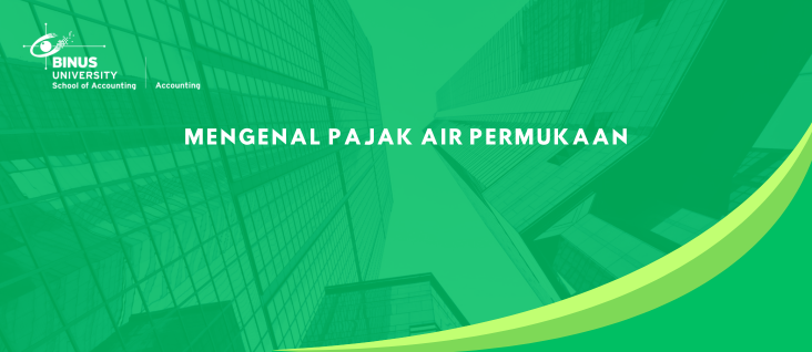 Mengenal Pajak Air Permukaan