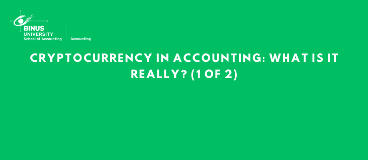 Cryptocurrency in Accounting: What is it Really? (2 of 2)
